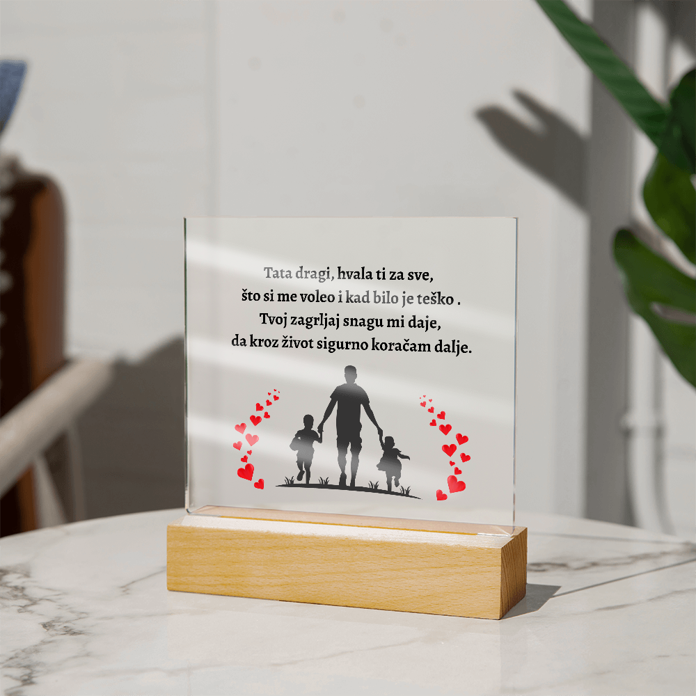 Tata Dragi,Hvala Ti | Dear Dad, Thank You Acrylic