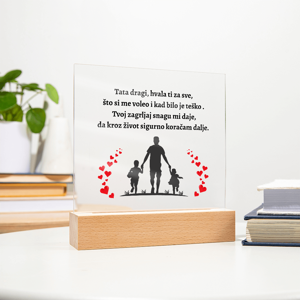 Tata Dragi,Hvala Ti | Dear Dad, Thank You Acrylic