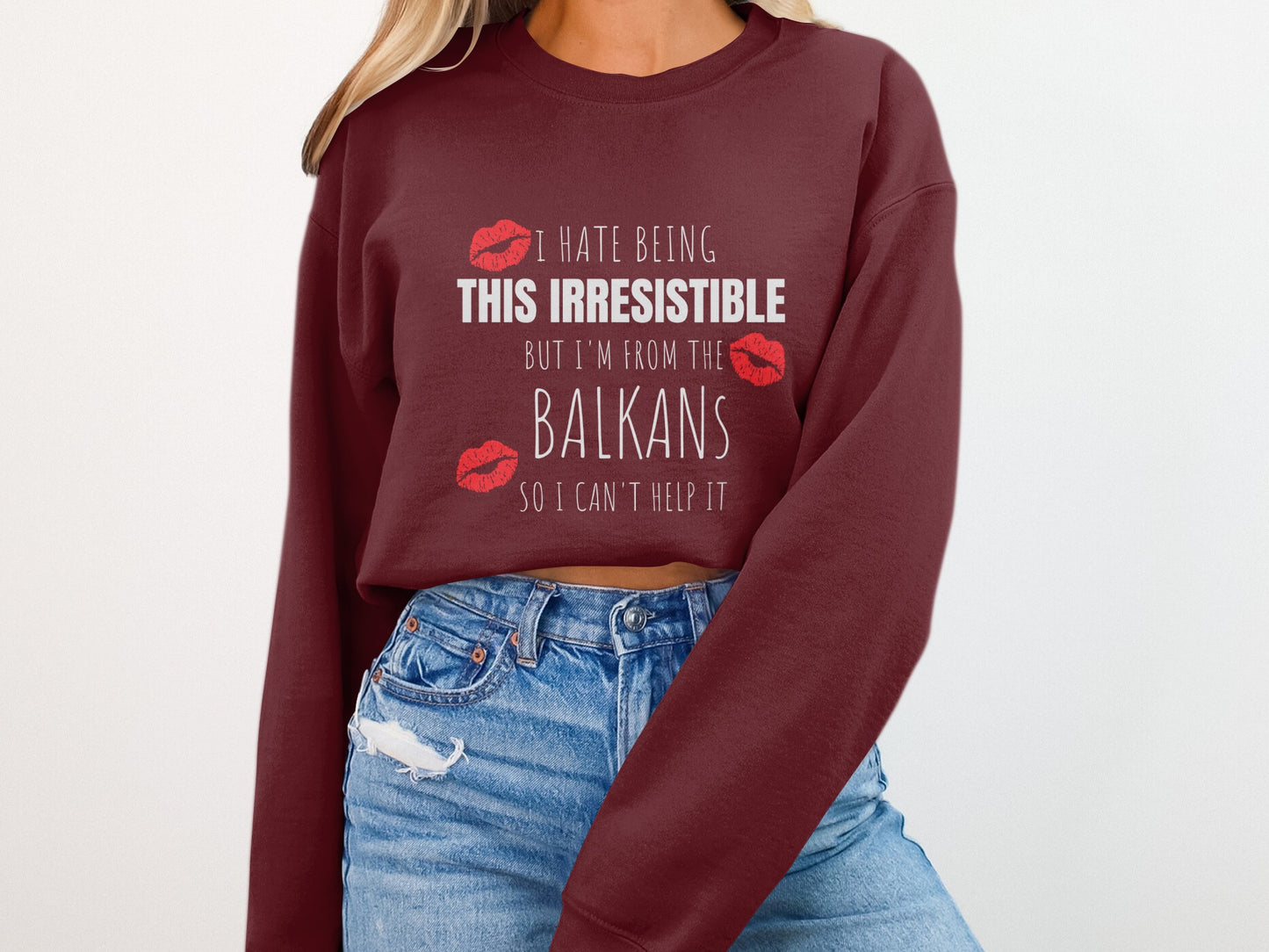 I Hate Being Irresistible Balkans Statement Shirt product