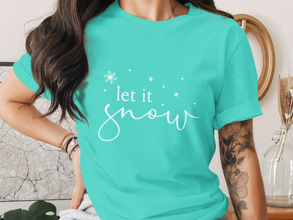 Let It Snow Graphic T-Shirt with Festive Design