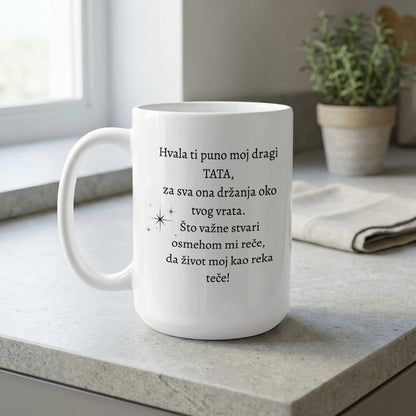 White mug with Serbian text thanking "TATA" for holding and life lessons.
