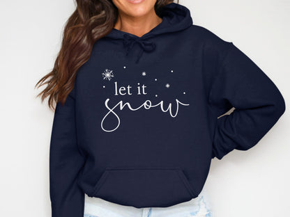 Let It Snow Hoodie Winter Themed Clothing