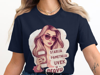 Starija Pametnija Uvek U Propustu Graphic Tee
