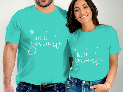 Let It Snow Matching Couple Tees Christmas Shirts