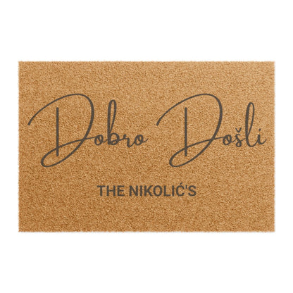 Dobro Došli The Nikolic's Stylish Doormat for Home Decor