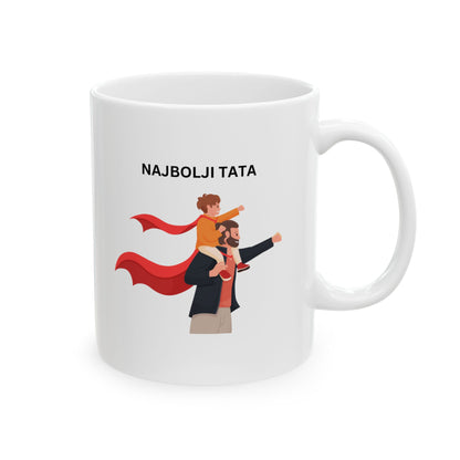 Moj Tata Je Heroj-Od Sina | My Dad Is A Hero-From Son Mug