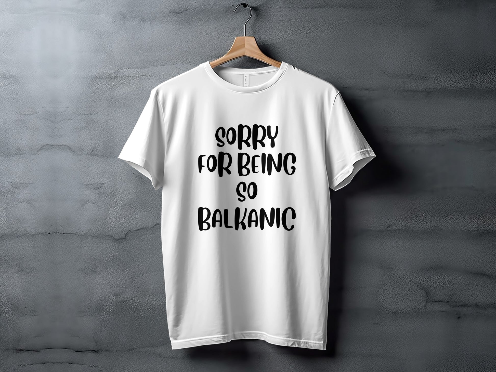 Sorry For Being So Balkanic Graphic Tee