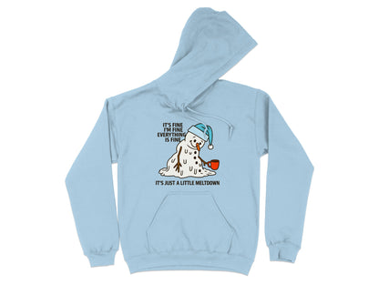 It's Fine I'm Fine Everything Is Fine Hoodie