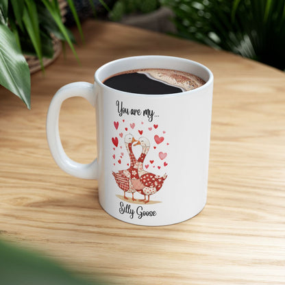 You Are My Silly Goose Cute Romantic Coffee Mug