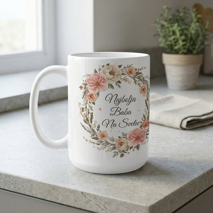 Najbolja Baba Na Svetu Floral Coffee Mug