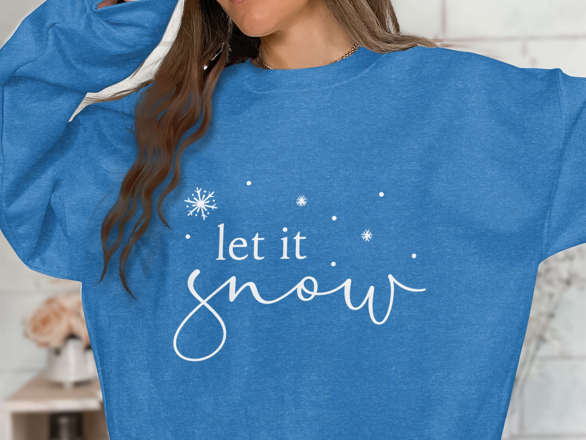 Let It Snow Graphic Design Cozy Winter Apparel