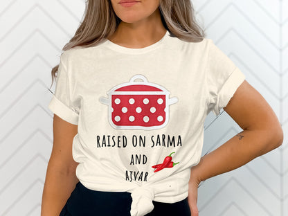 Raised on Sarma and Ajvar Printed T-Shirt product