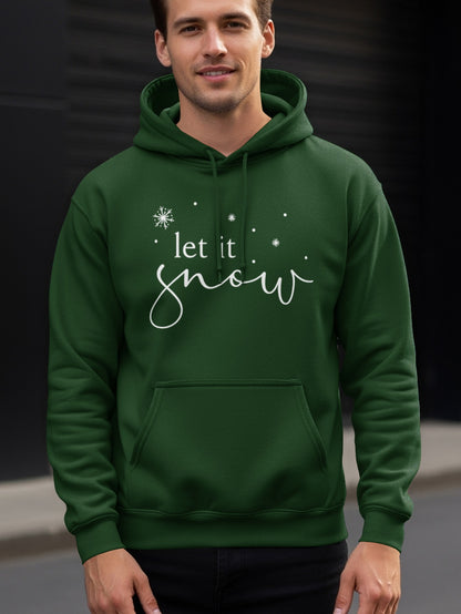 Let It Snow Green Hooded Sweatshirt