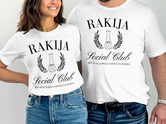RAKIJA Social Club Shirt Because Rakija Connects People