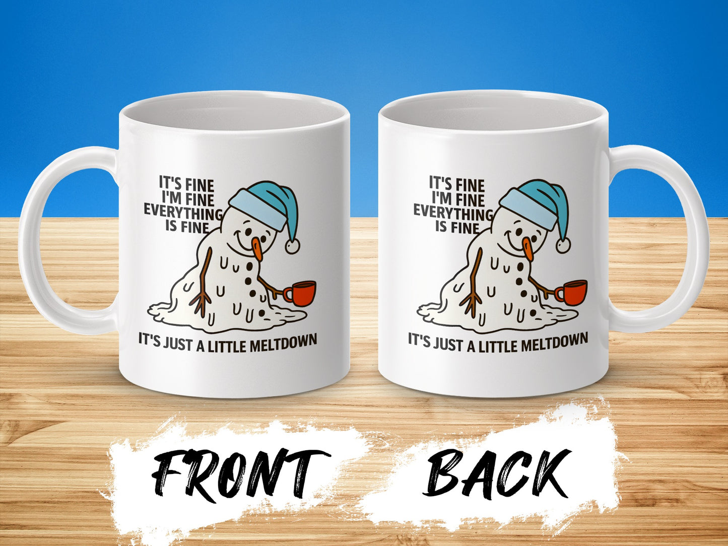 It's Fine I'm Fine Everything Is Fine Meltdown Mug