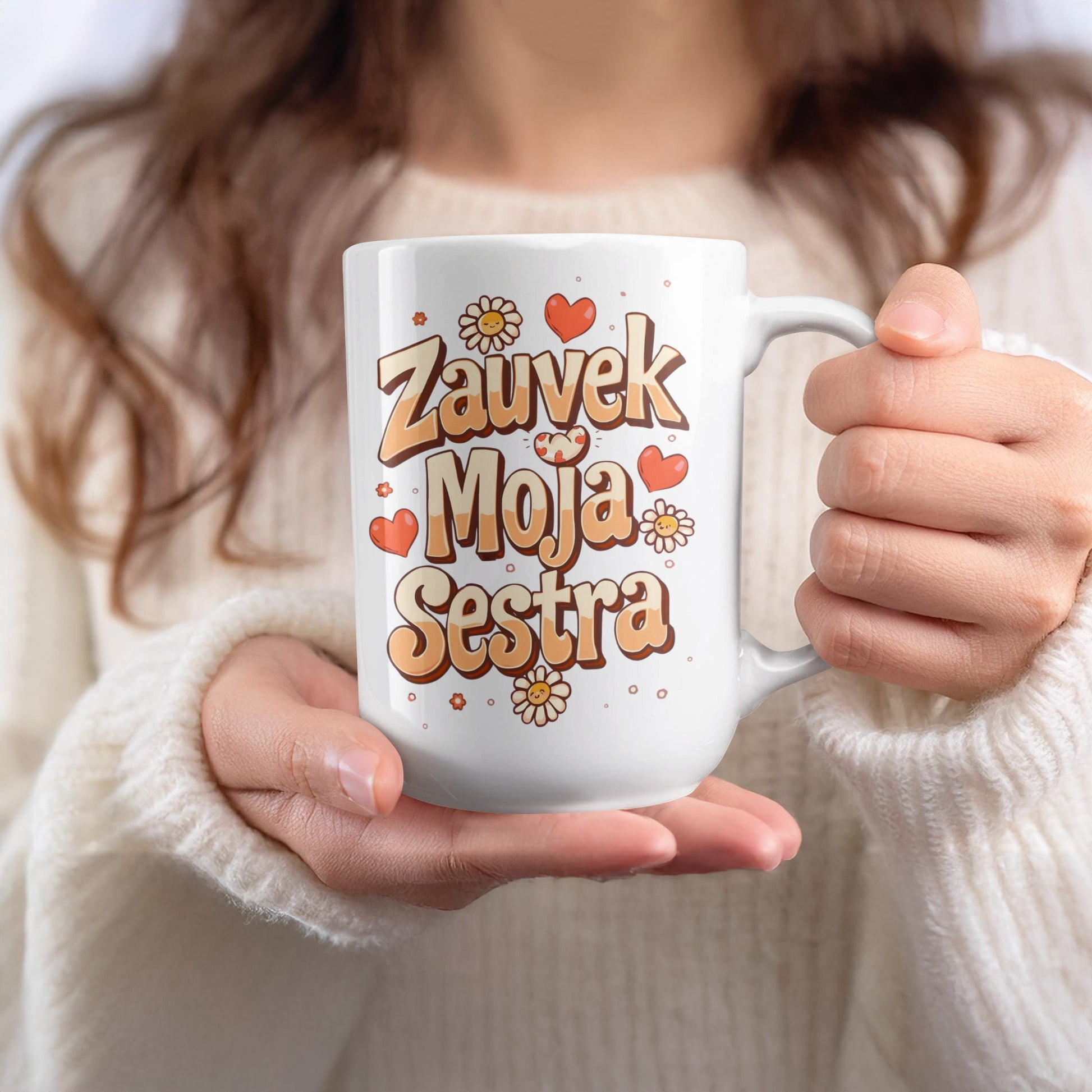Zauvek Moja Sestra Decorative Mug Gift for Sister