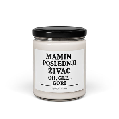 Soy Candle — "Mamin Poslednji Živac" (9oz) — Funny Serbian Gift for Mom