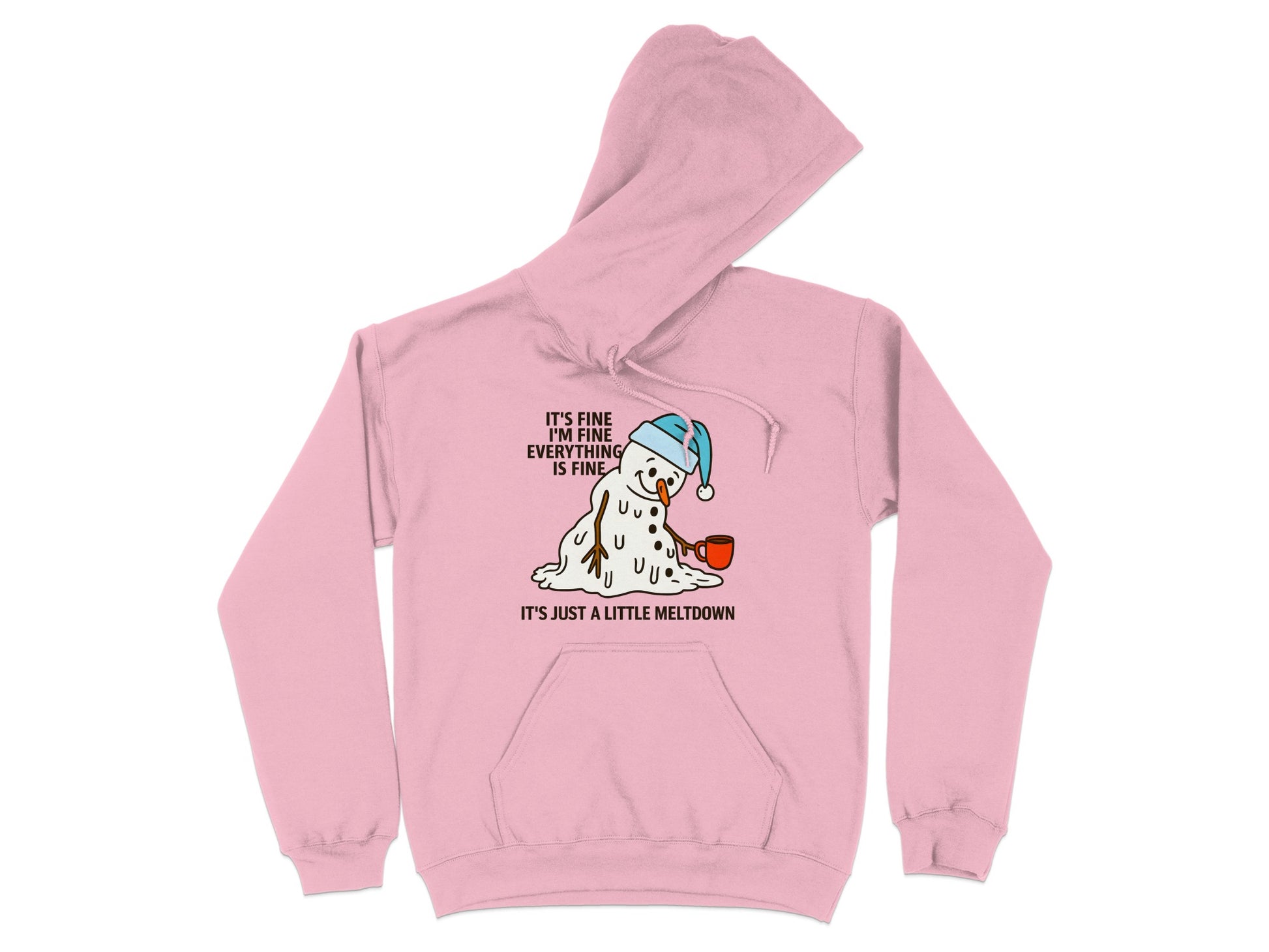 It's Just a Little Meltdown Hooded Sweatshirt Product