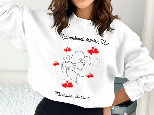 Kad Postaneš Mama Više Nikad Nisi Sama product type