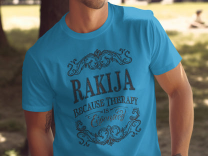 Rakija Because Therapy Is Expensive T-shirt product