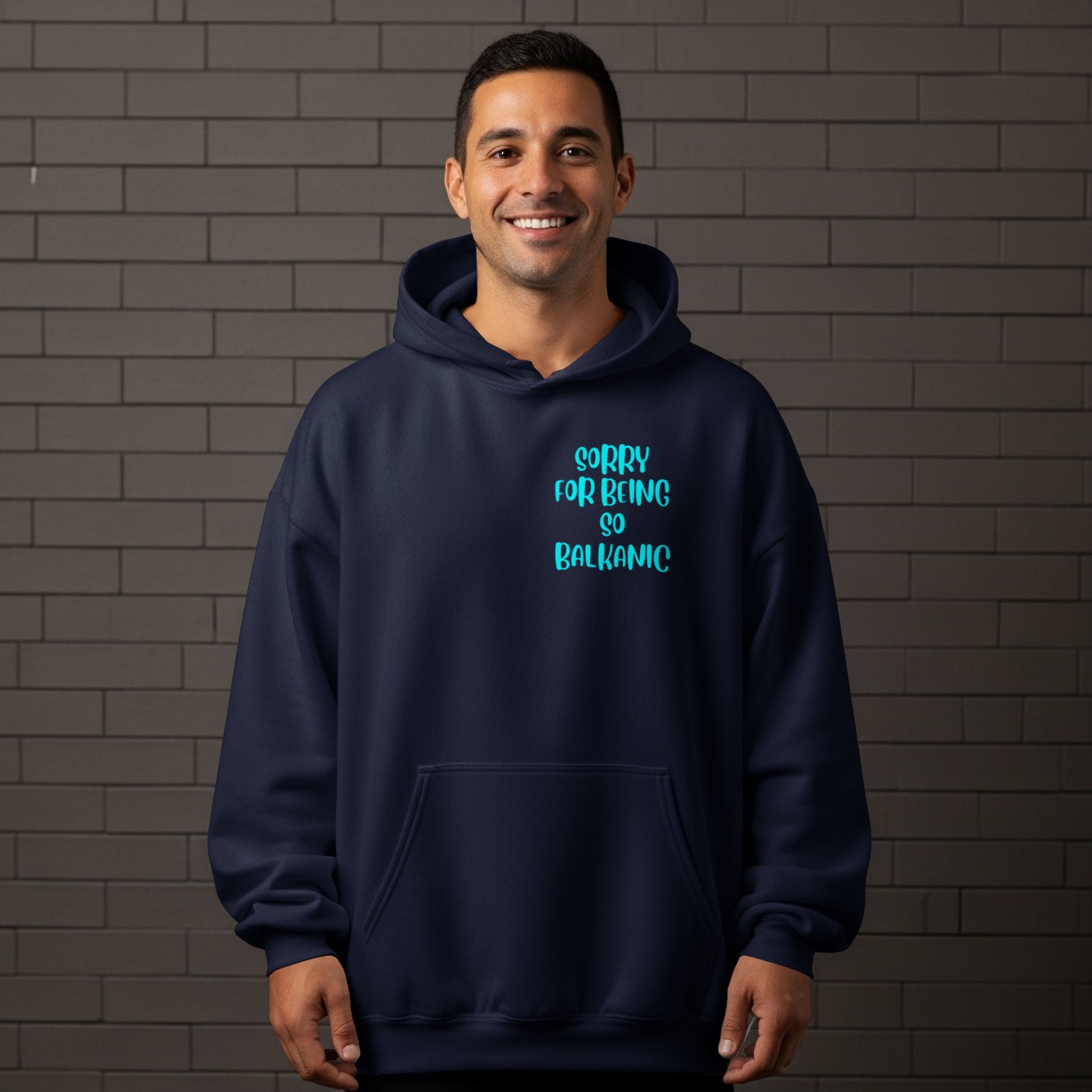Sorry For Being So Balkamic Hoodie Product