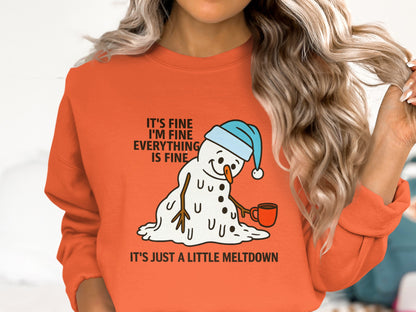 It's Fine I'm Fine Everything Is Fine Sweatshirt