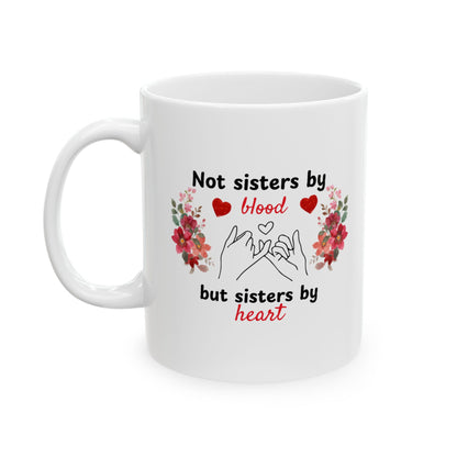 Sisters By Heart Mug, Whimsical Floral Ceramic Mug