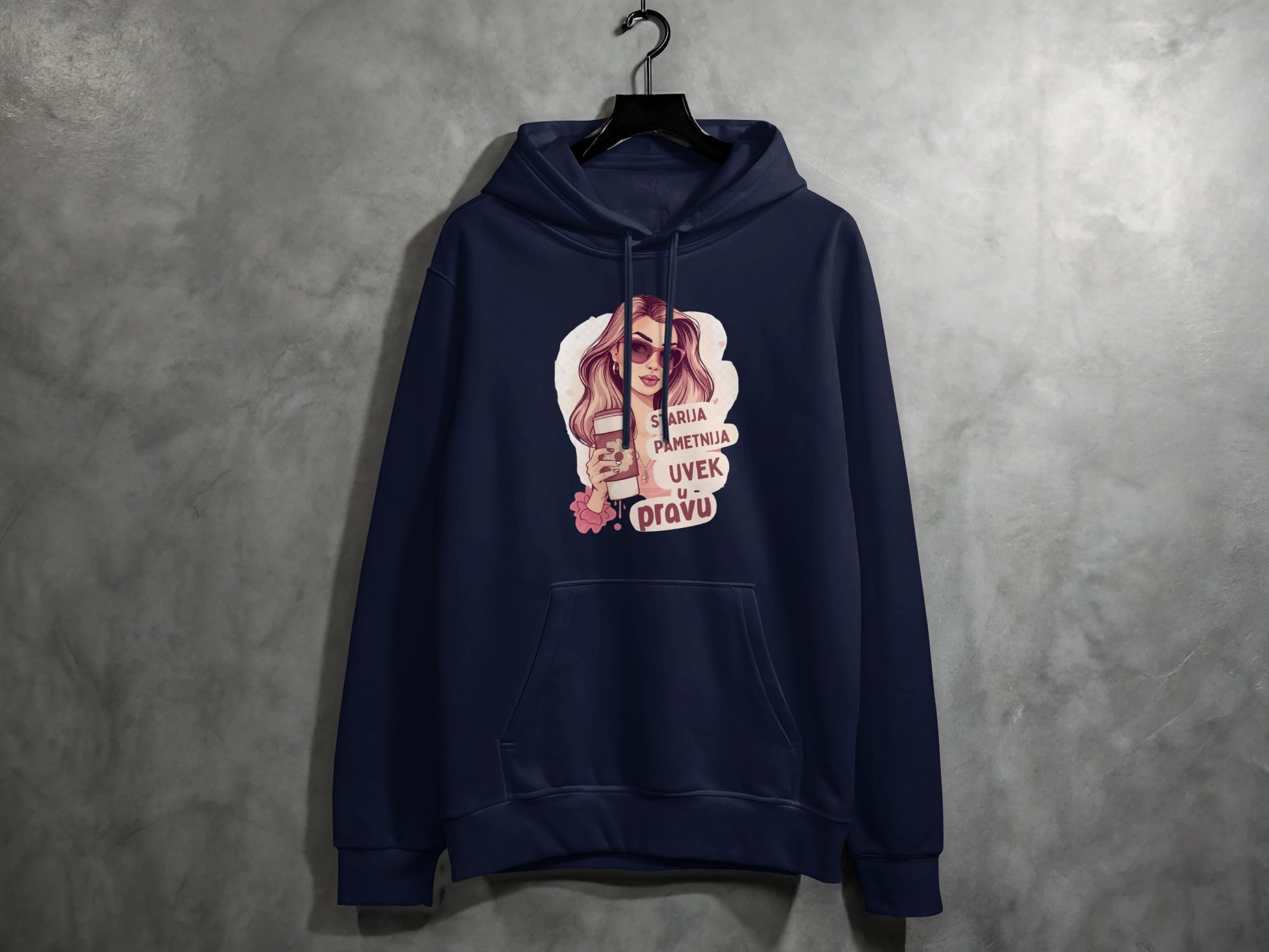 Sa Raja Pametnija Uvek U Pravu Hoodie