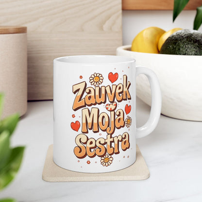 Zauvek Moja Sestra Heart and Flower Design Mug