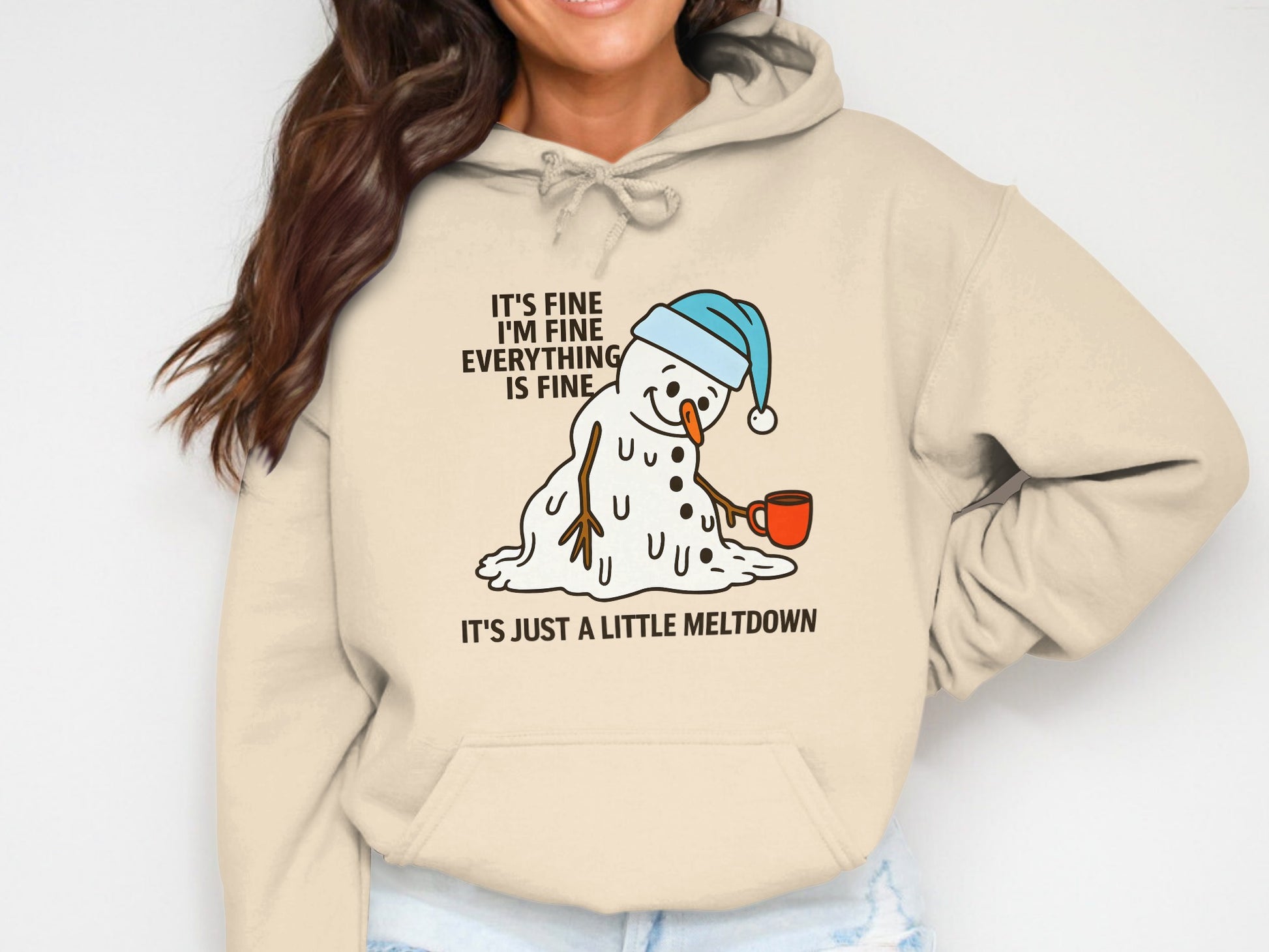 It's Fine I'm Fine Everything is Fine Snowman Hooded Sweatshirt