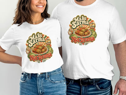 White t-shirt with "Make Sarma Not Drama" text and food graphic.