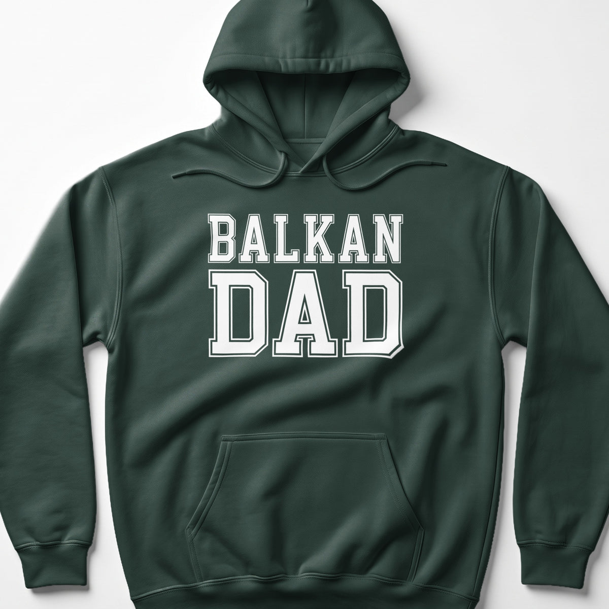 Dark green hoodie with white text reading "BALKAN DAD".