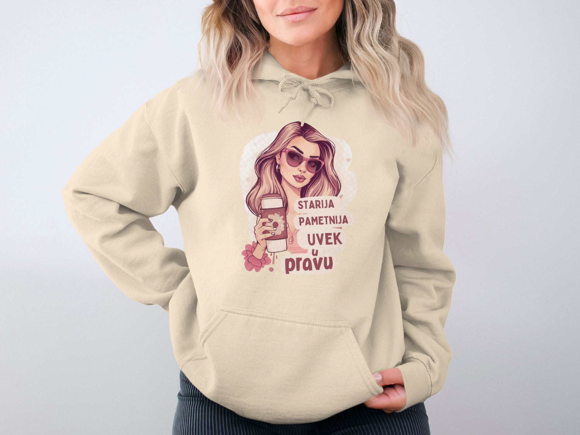 Starija Pametnija Uvek u Pravu Hoodie