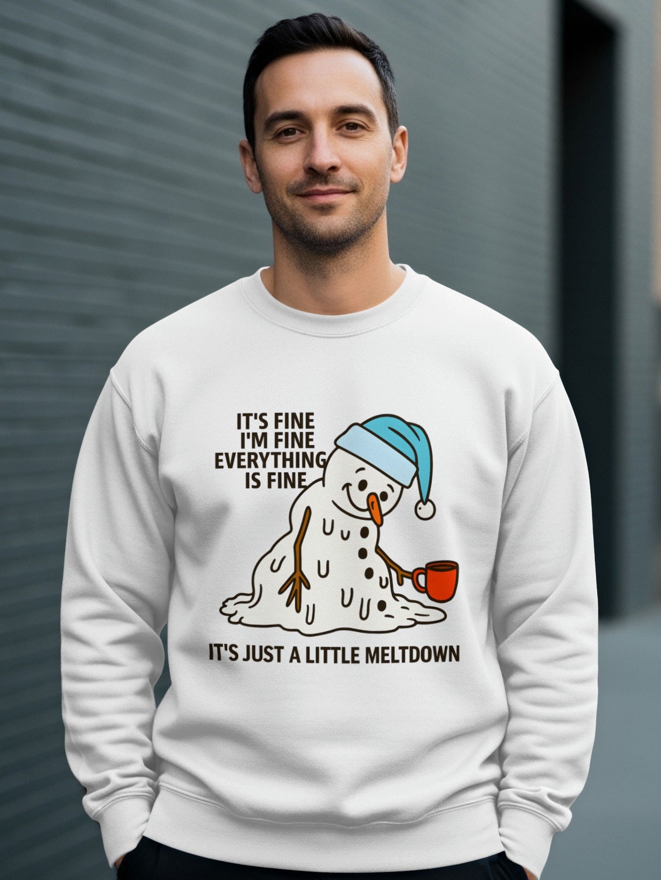 It's Fine I'm Fine Everything Is Fine Sweatshirt