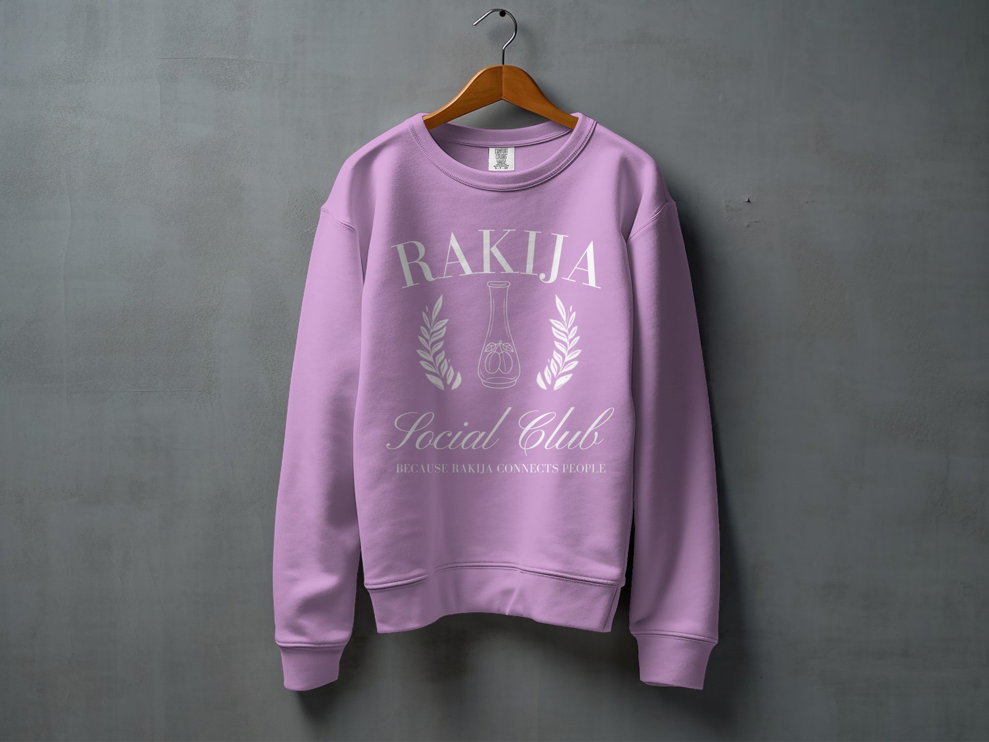 Rakija Social Club Because Rakija Connects People sweatshirt