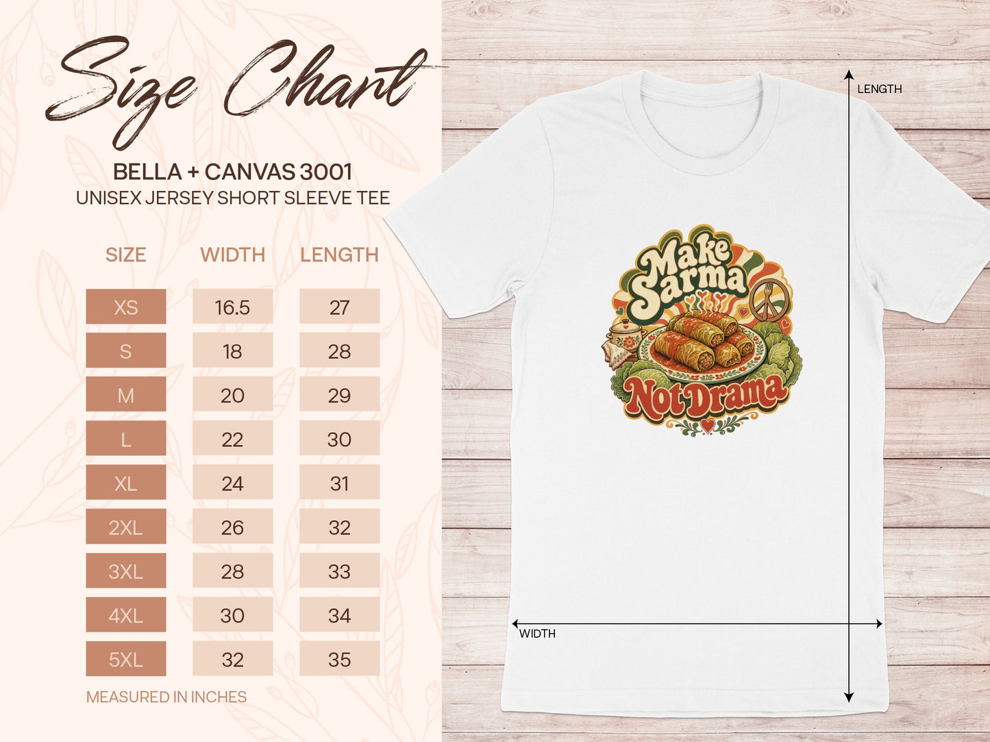 Size chart for Bella + Canvas 3001 unisex t-shirt with "Make Sarma Not Drama" graphic.