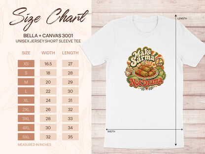Size chart for Bella + Canvas 3001 unisex t-shirt with "Make Sarma Not Drama" graphic.