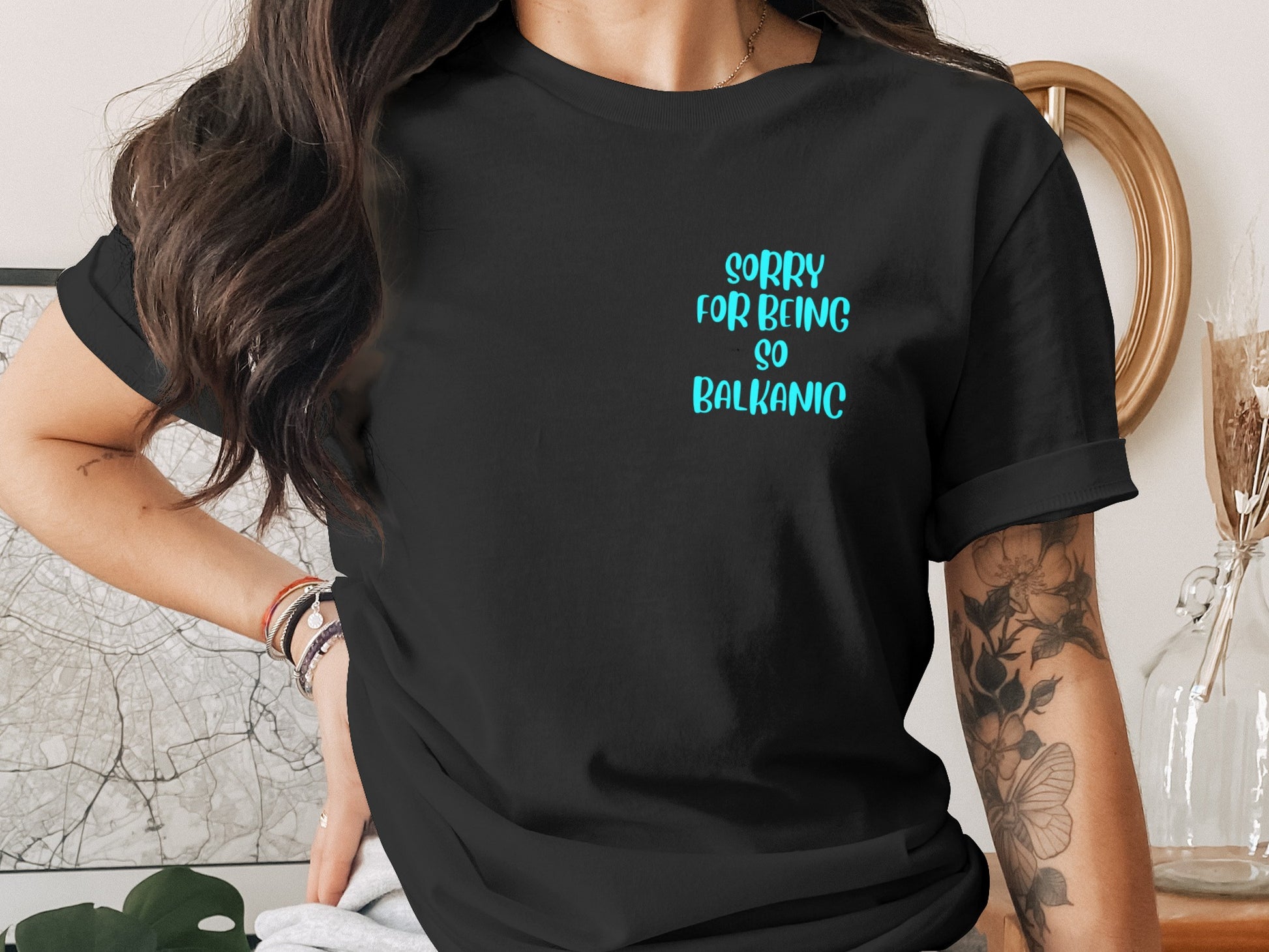 Sorry For Being So Balkanic Statement Tee