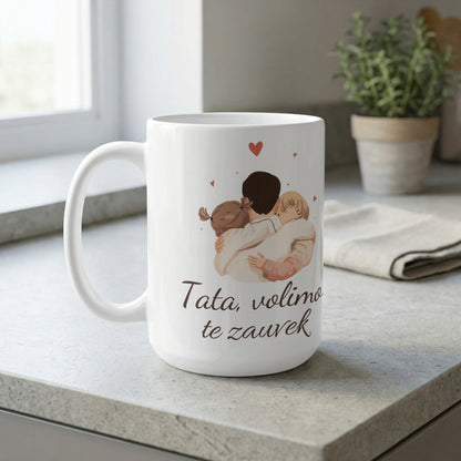 Tata Volimo Te Zauvijek Heartwarming Mug