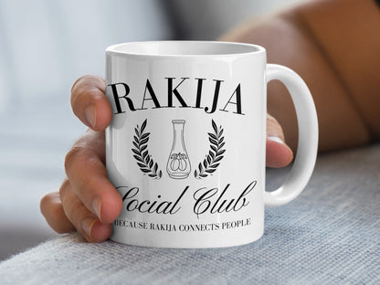 Rakija Social Club Mug Because Rakija Connects People