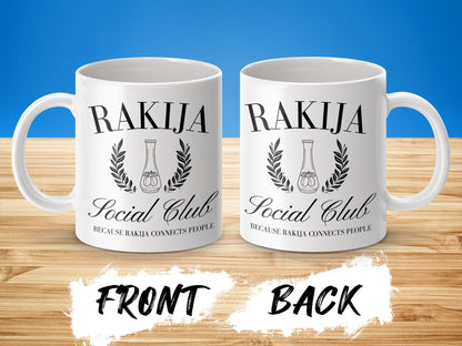 Rakija Social Club Because Rakija Connects People mug