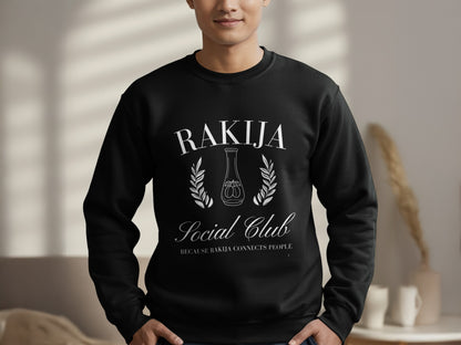 Rakija Social Club Sweatshirt because Rakija product