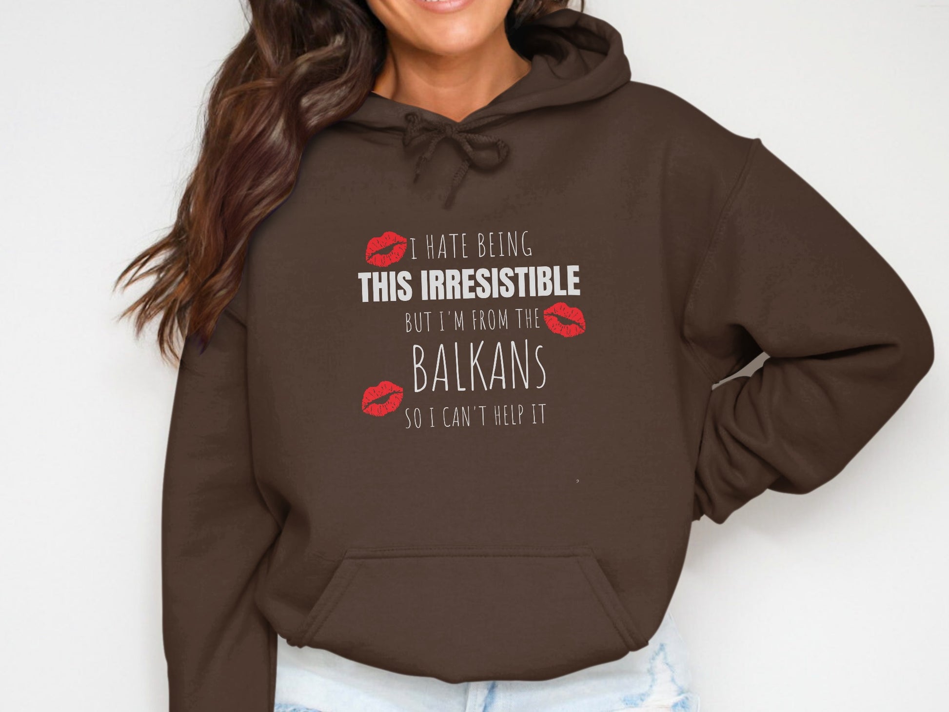 I Hate Being This Irresistible Balkans Hoodie Product