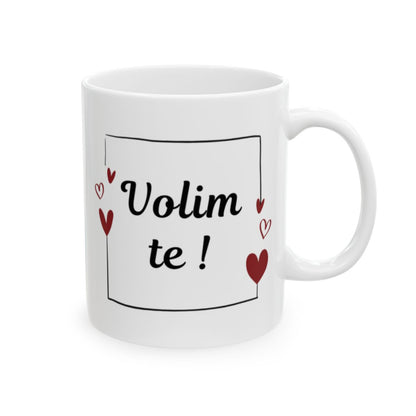 Volim te Mug with Heart Design Valentine's Day Gift