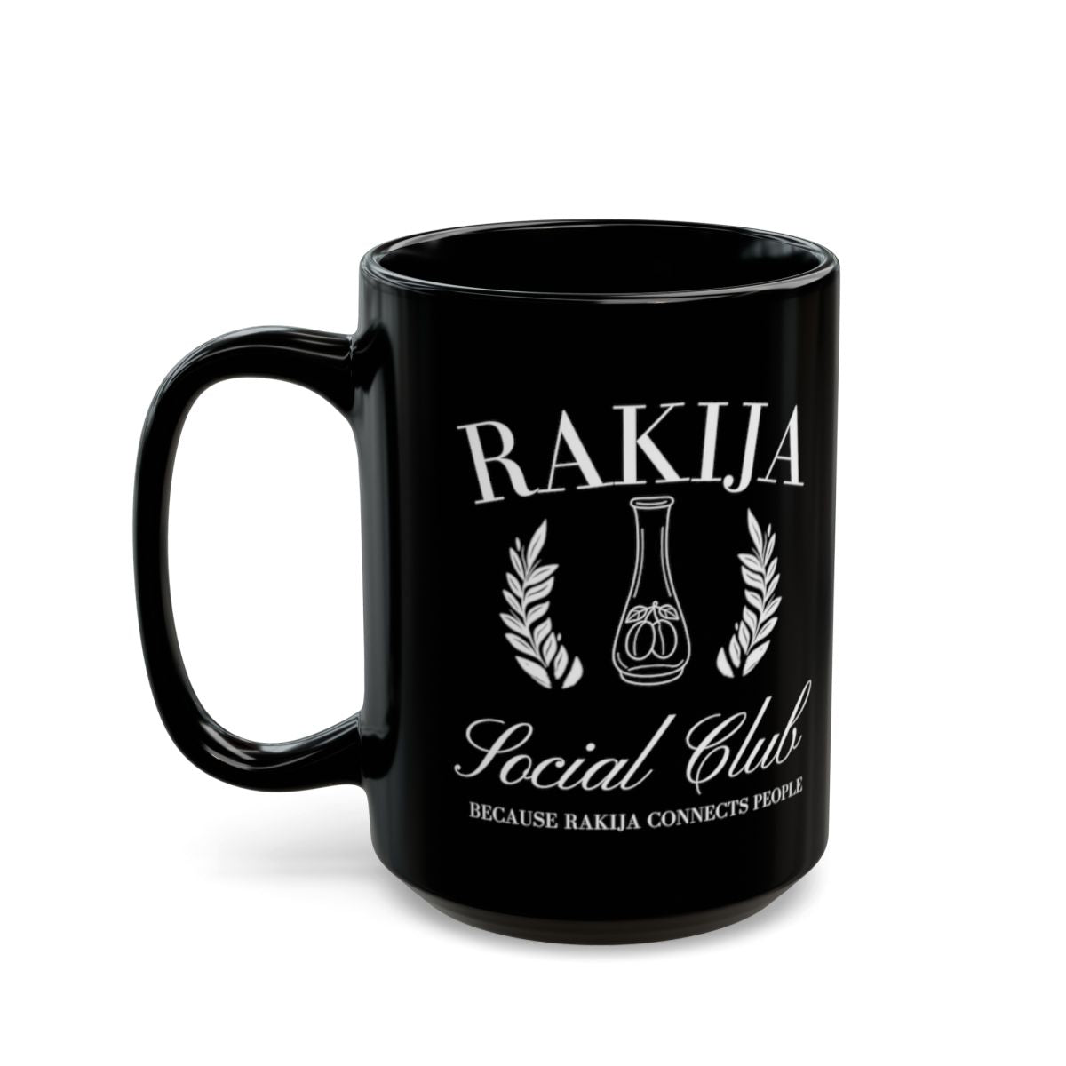 Rakija Social Club Mug Because Rakija Connects People