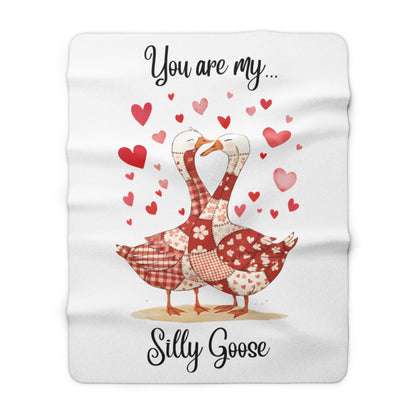 You Are My Silly Goose Romantic Gift Blanket