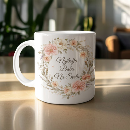 Najbolja Baba Na Svetu Floral Design Mug