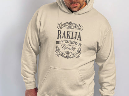 Rakija Because Therapy Is Expensive Hoodie product