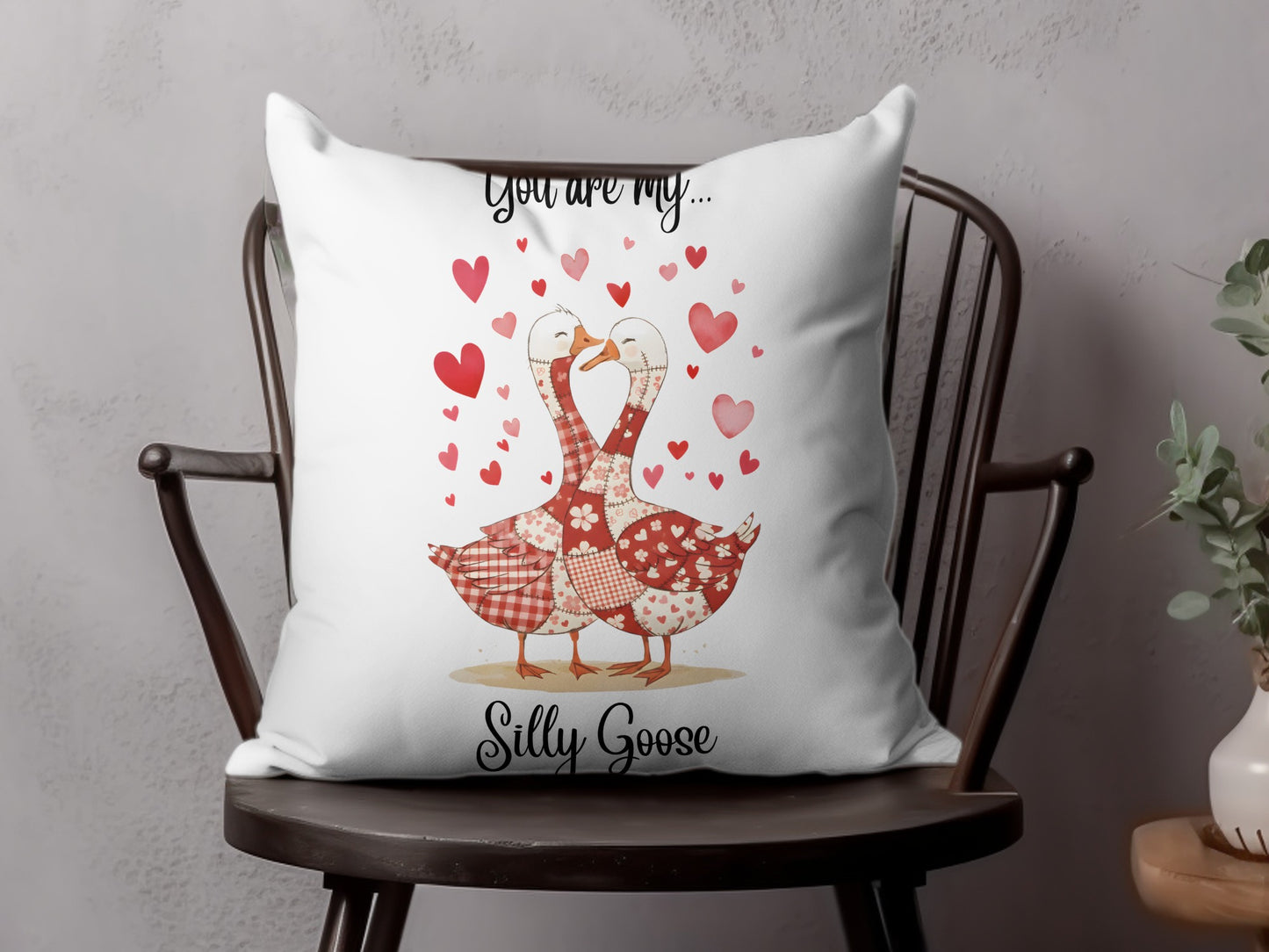 You Are My Silly Goose Decorative Pillow Cushion
