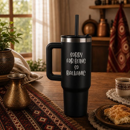 Lifestyle hero image for Sorry For Being So Balkanic 40oz Tumbler
